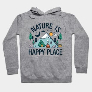 Nature is my happy place Hoodie